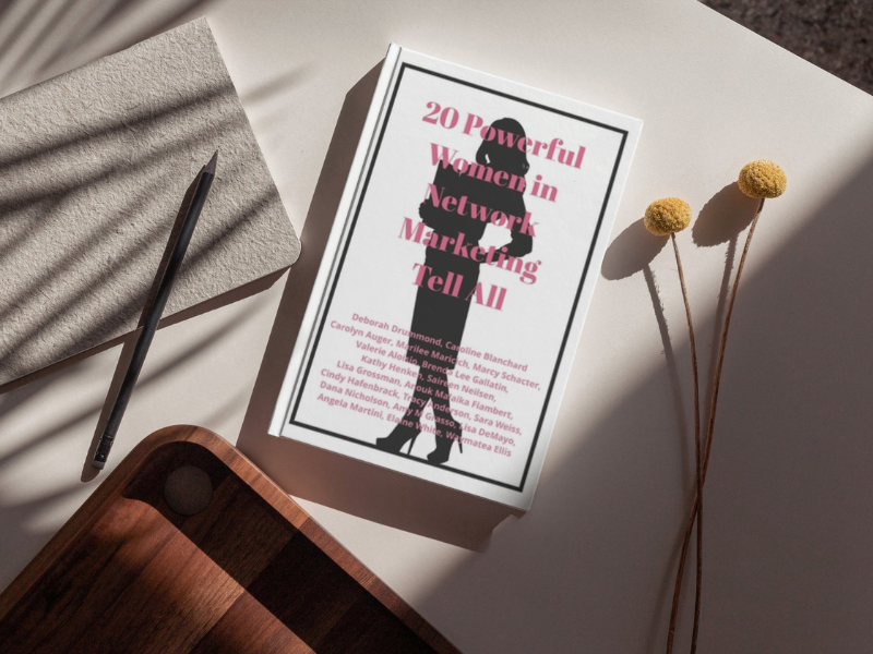 20 Powerful Women in Network Marketing Tell All